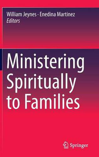 Cover image for Ministering Spiritually to Families