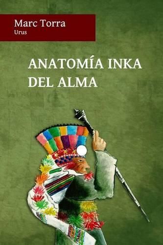 Cover image for Anatom a Inka del Alma