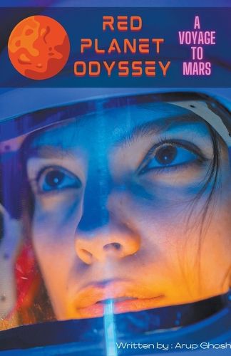 Cover image for Red Planet Odyssey - A Voyage to Mars