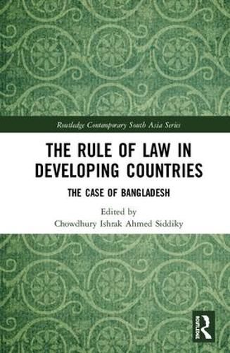 Cover image for The Rule of Law in Developing Countries: The Case of Bangladesh