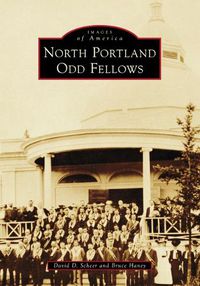 Cover image for North Portland Odd Fellows