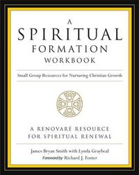 Cover image for A Spiritual Formation Workbook
