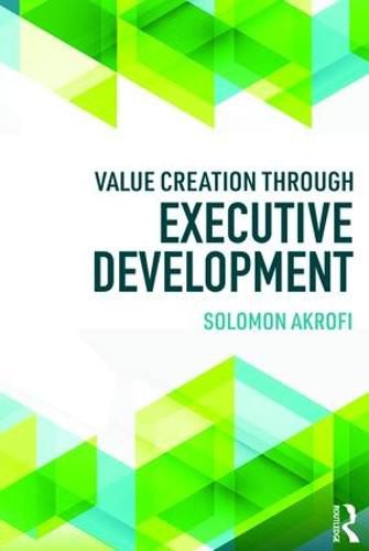 Cover image for Value Creation through Executive Development