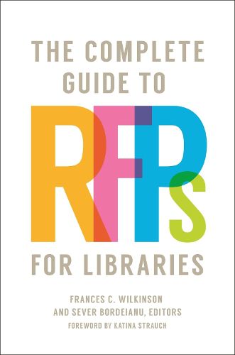 Cover image for The Complete Guide to RFPs for Libraries