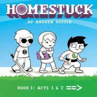 Cover image for Homestuck, Book 1: Act 1 & Act 2