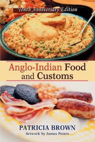 Cover image for Anglo-Indian Food and Customs