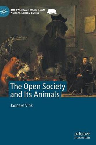 Cover image for The Open Society and Its Animals