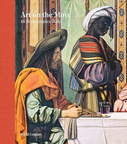 Cover image for Art on the Move in Renaissance Italy