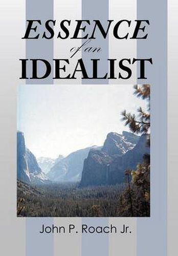 Cover image for Essence of an Idealist