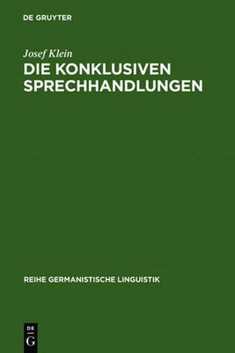 Die konklusiven Sprechhandlungen