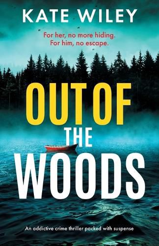 Cover image for Out of the Woods