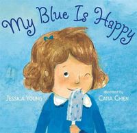 Cover image for My Blue Is Happy