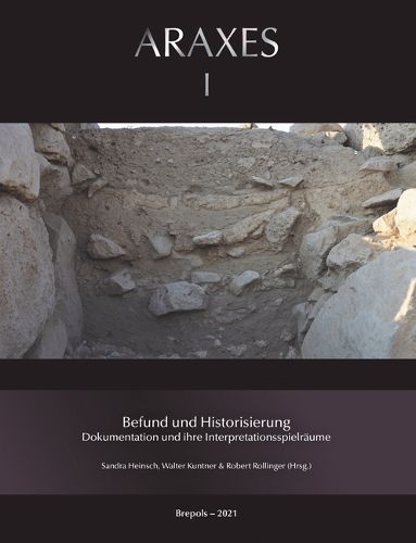 Cover image for Befund Und Historisierung: Dokumentation Und Ihre Interpretationsspielraume