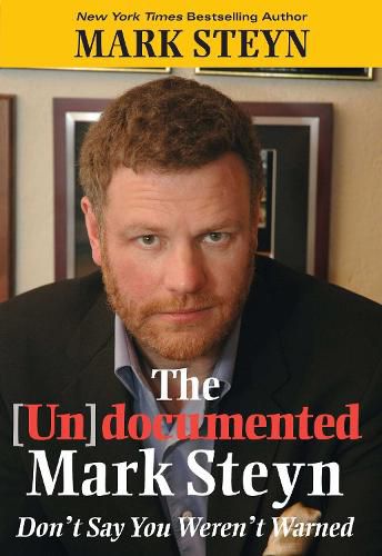 Cover image for The Undocumented Mark Steyn