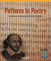 Cover image for Patterns in Poetry: Recognizing and Analyzing Poetic Form and Meter