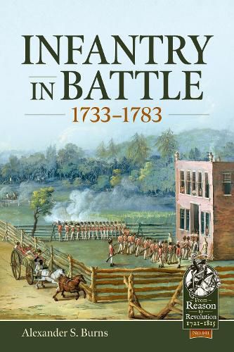 Cover image for Infantry in Battle 1733-1783