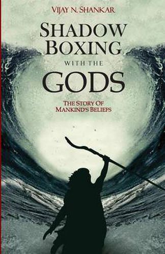 Cover image for Shadow Boxing with the Gods