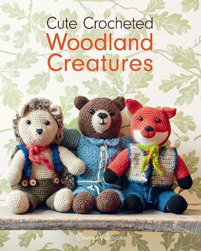 Cover image for Cute Crocheted Woodland Creatures