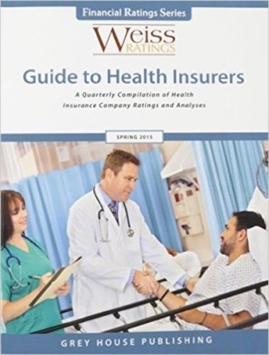 Cover image for Weiss Ratings Guide to Health Insurers, Spring 2015