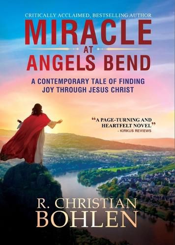 Miracle at Angels Bend