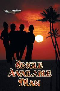 Cover image for Single Available Man