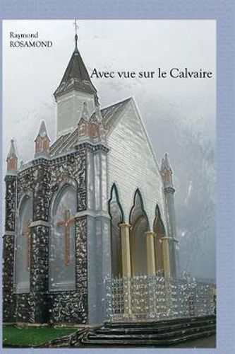 Cover image for Avec vue sur le Calvaire