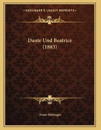 Cover image for Dante Und Beatrice (1883)