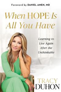 Cover image for When Hope Is All You Have