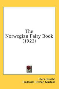 Cover image for The Norwegian Fairy Book (1922)