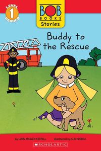 Cover image for Buddy to the Rescue (Bob Books Stories: Scholastic Reader, Level 1)