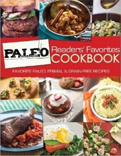 Cover image for Paleo Magazine Readers' Favorites Cookbook