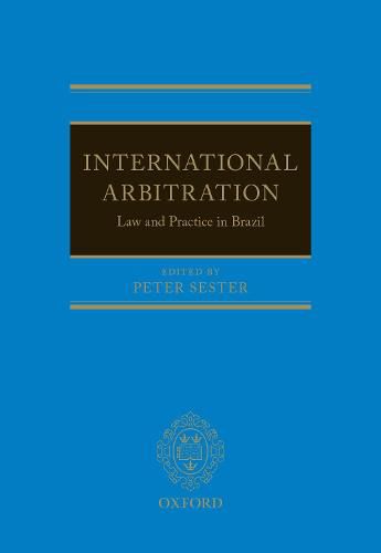 Cover image for International Arbitration: Law and Practice in Brazil