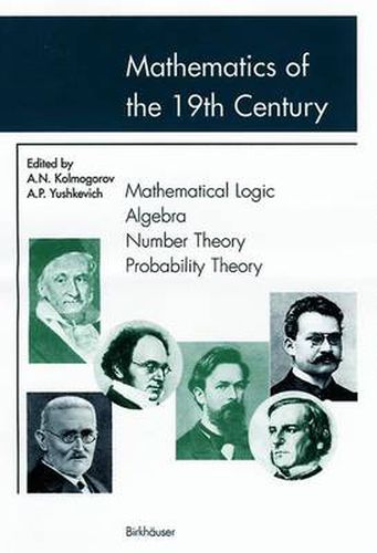 Cover image for Mathematics of the 19th Century: Mathematical Logic Algebra Number Theory Probability Theory