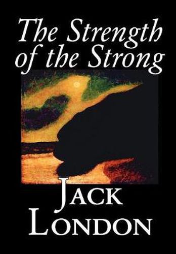 Cover image for The Strength of the Strong