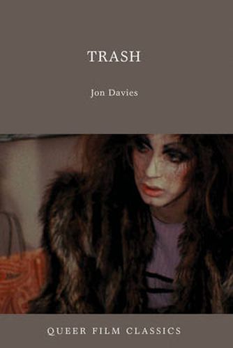 Cover image for Trash: A Queer Film Classic