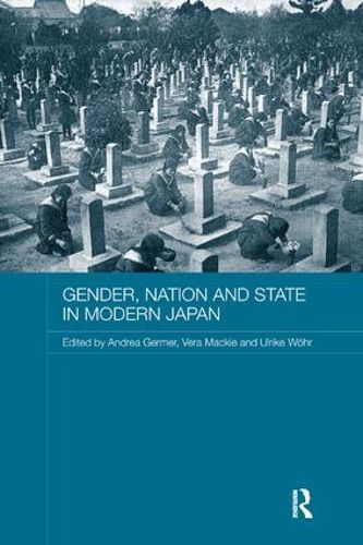 Cover image for Gender, Nation and State in Modern Japan