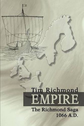 Cover image for Empire: The Richmond Saga <br>1066 A.D.