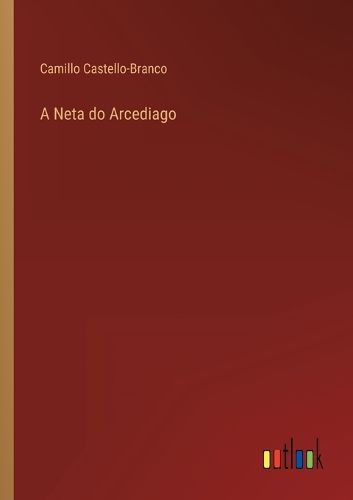 Cover image for A Neta do Arcediago