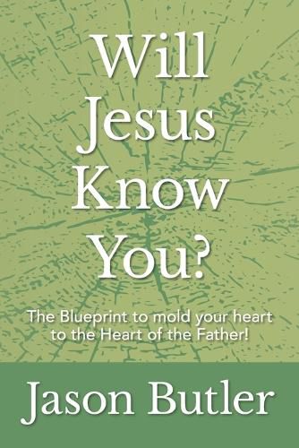 Cover image for Will Jesus Know You?