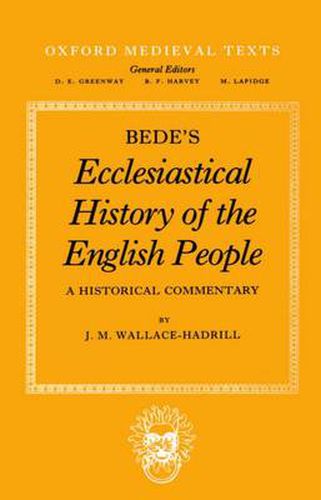 Cover image for Bede's Ecclesiastical History of the English People: A Historical Commentary