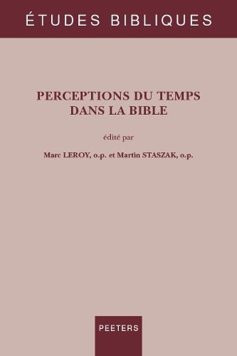 Cover image for Perceptions du temps dans la Bible