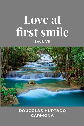 Cover image for Love at first smile - Book VII