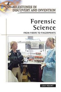 Cover image for Forensic Science: From Fibers to Fingerprints