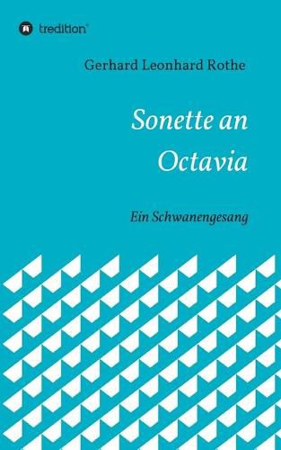 Cover image for Sonette an Octavia: Ein Schwanengesang