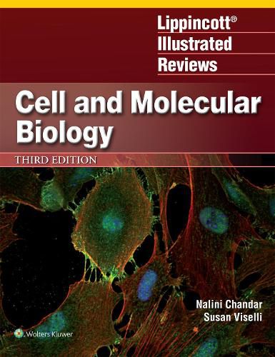 Cover image for Lippincott Illustrated Reviews: Cell and Molecular Biology