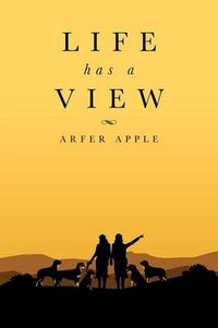 Cover image for Life Has a View