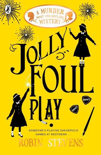 Cover image for Jolly Foul Play: A Murder Most Unladylike Mystery, Book 4