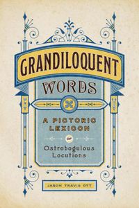 Cover image for Grandiloquent Words