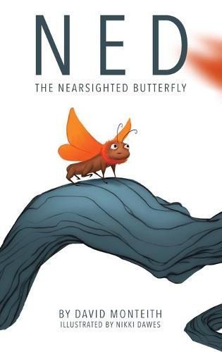 Cover image for Ned The Nearsighted Butterfly