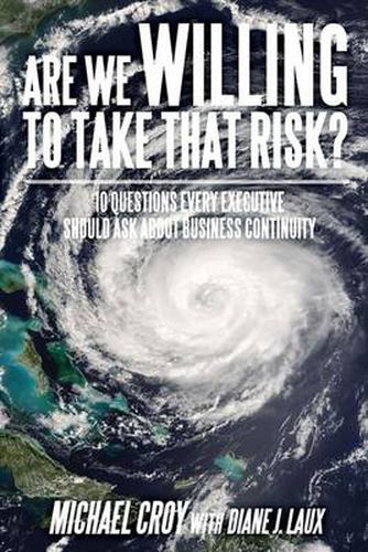 Cover image for Are We Willing to Take That Risk?